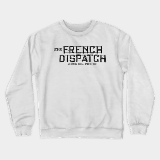 The French Dispatch Crewneck Sweatshirt by RoanVerwerft